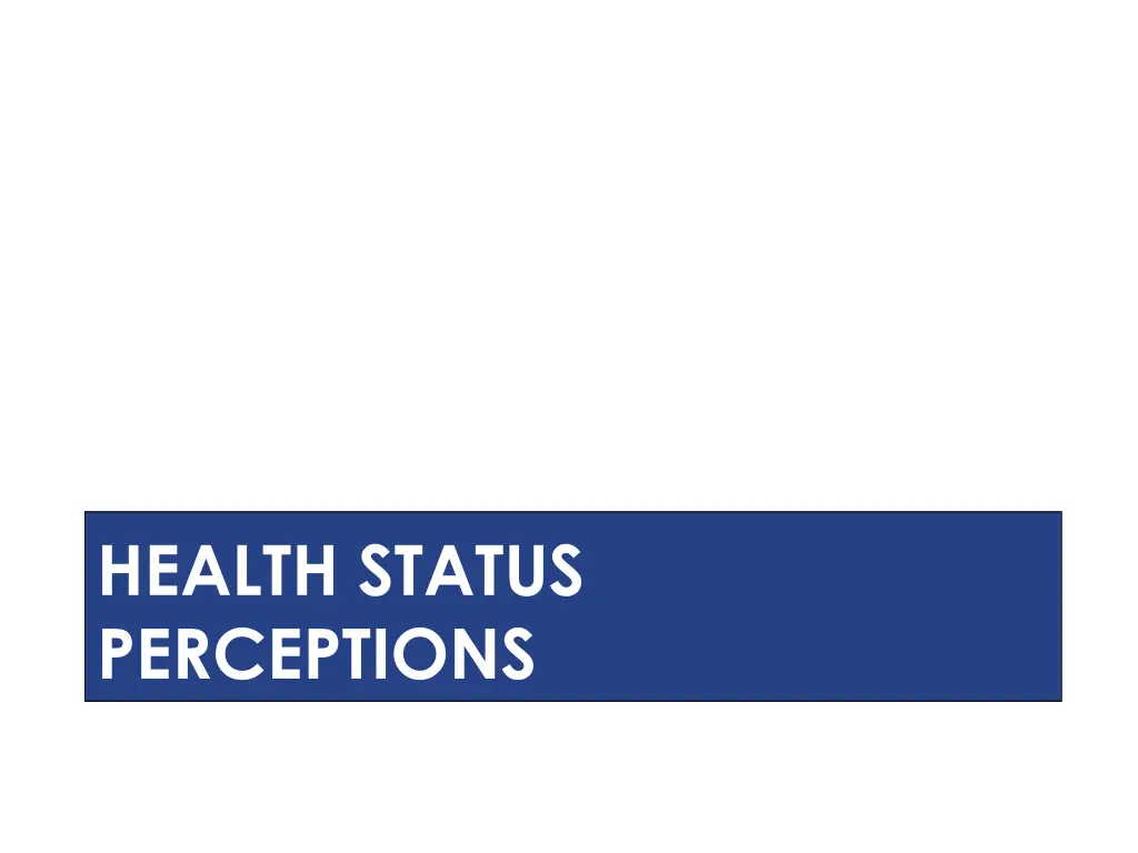 health status perceptions