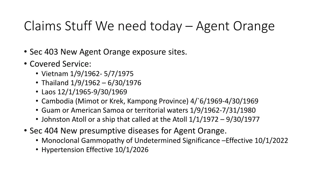 claims stuff we need today agent orange