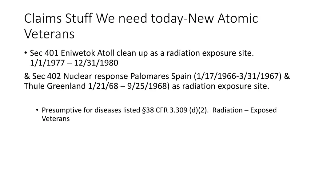 claims stuff we need today new atomic veterans