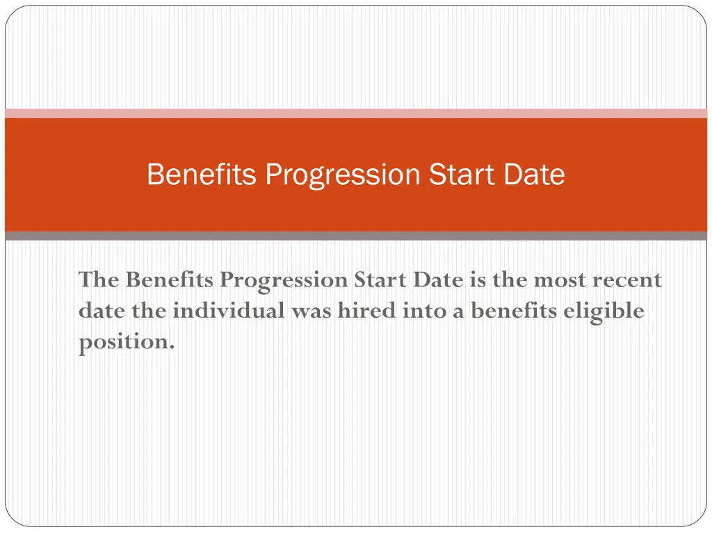 benefits progression start date