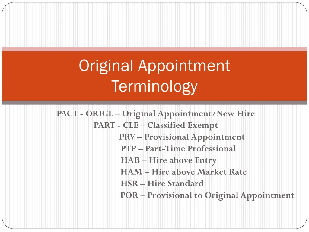 original appointment terminology