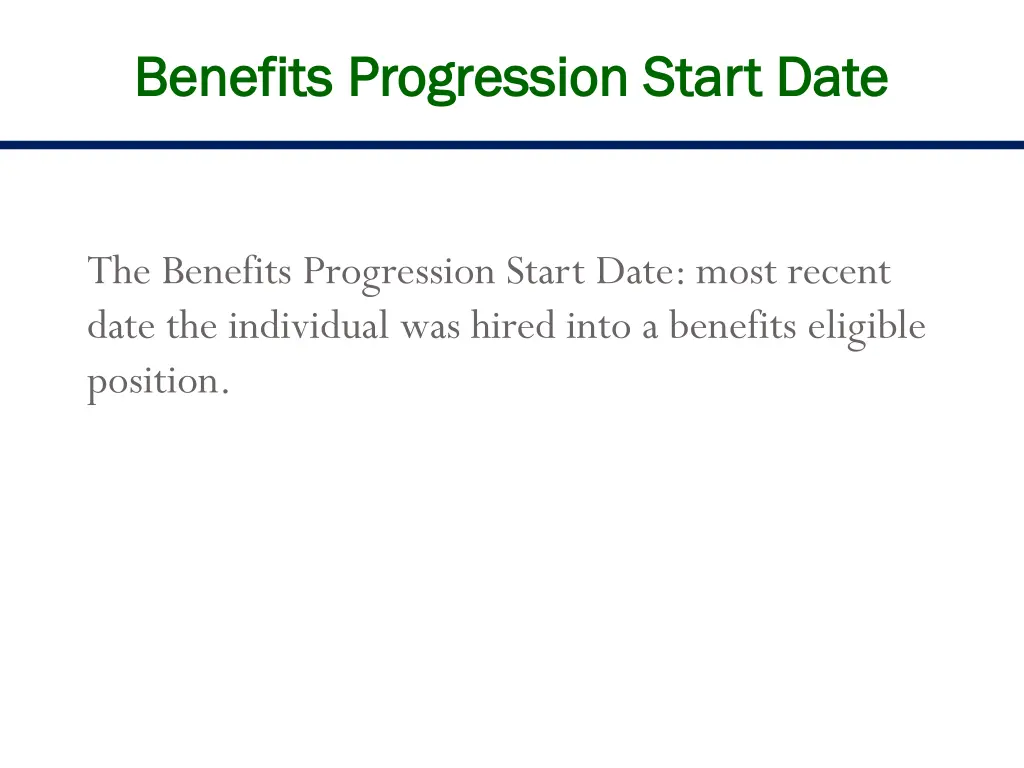 benefits progression start date benefits