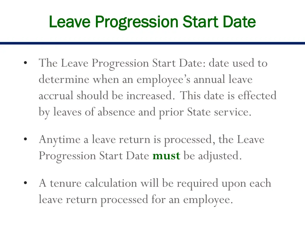 leave progression start date leave progression