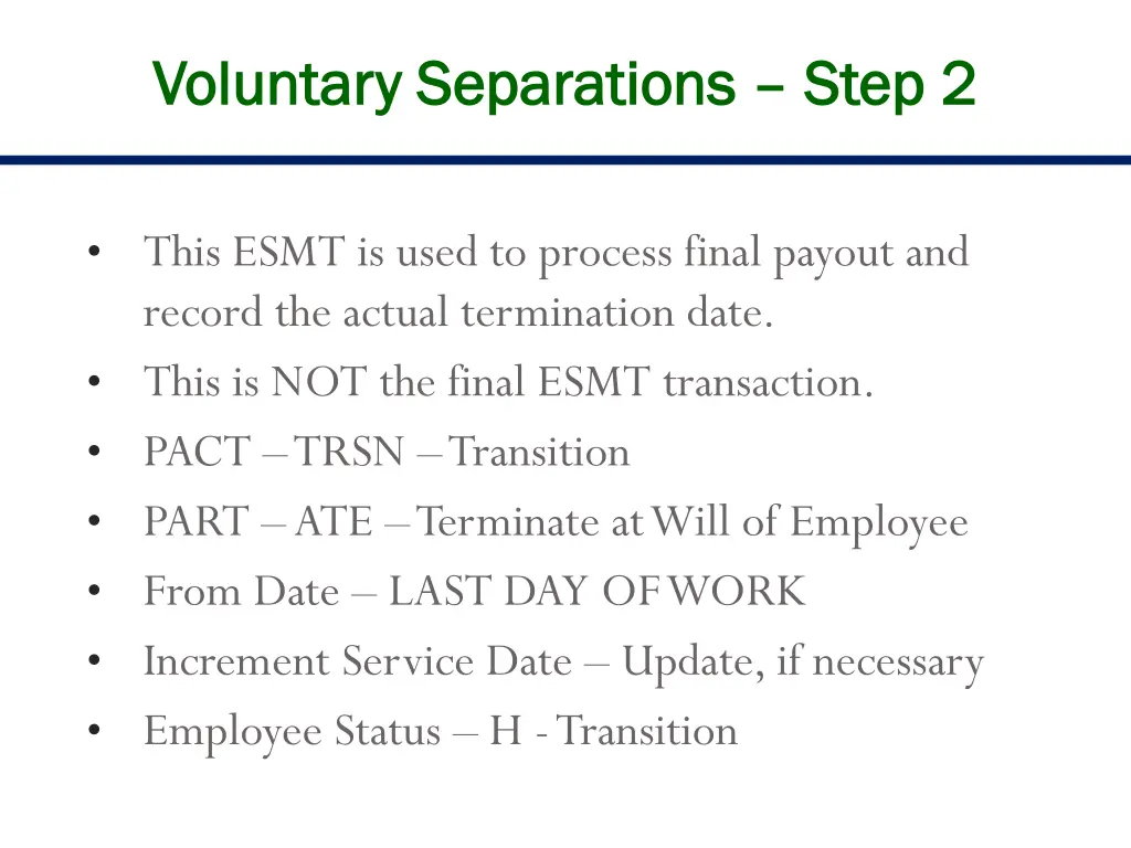 voluntary separations voluntary separations step 2