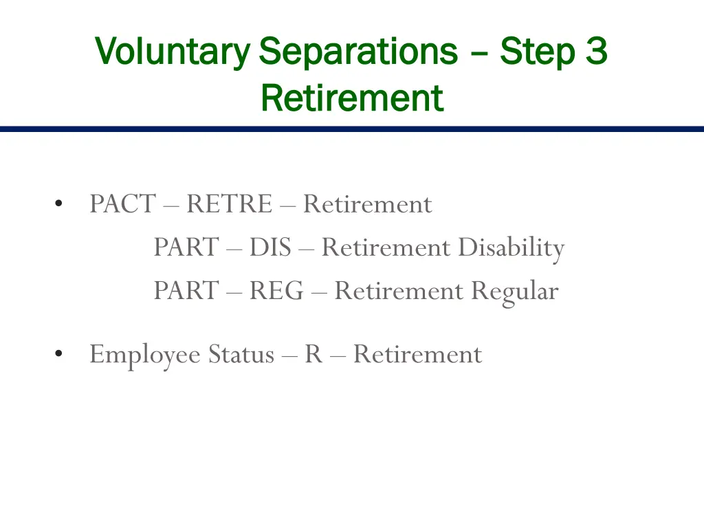 voluntary separations voluntary separations step 4