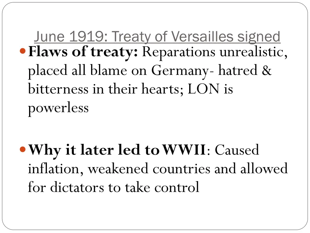 june 1919 treaty of versailles signed flaws