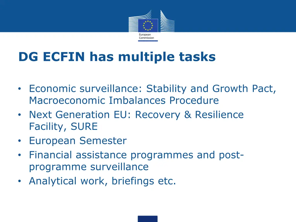 dg ecfin has multiple tasks