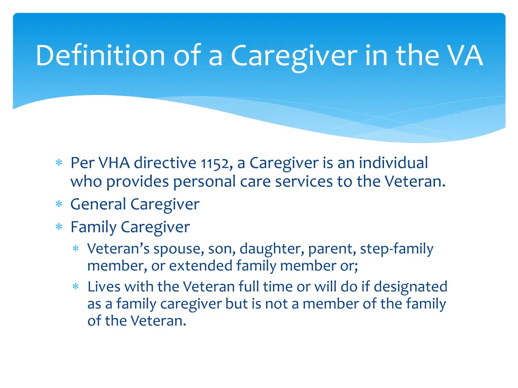 definition of a caregiver in the va