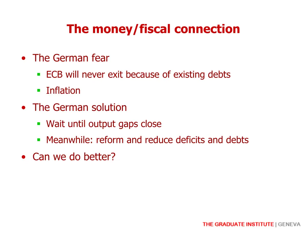 the money fiscal connection