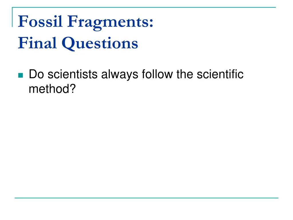 fossil fragments final questions 4