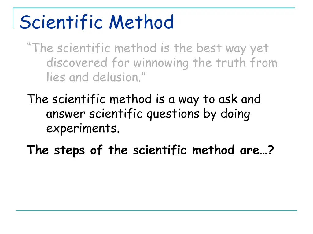 scientific method the scientific method