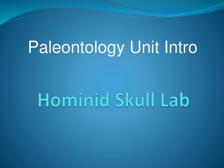 paleontology unit intro