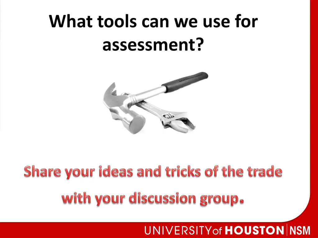 what tools can we use for assessment