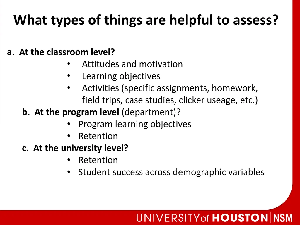 what types of things are helpful to assess 1