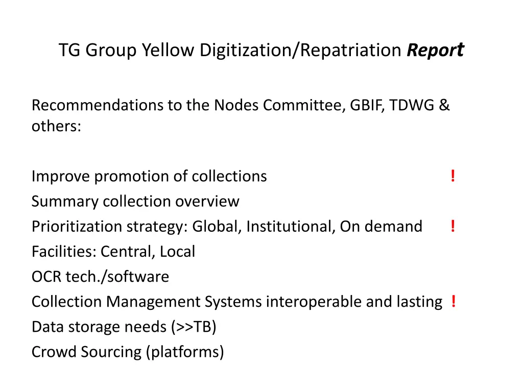 tg group yellow digitization repatriation repor t