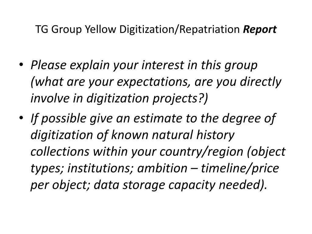 tg group yellow digitization repatriation report