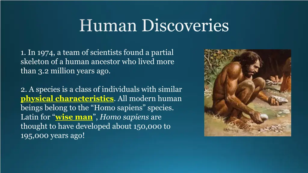 human discoveries