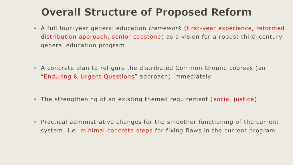 overall structure of proposed reform