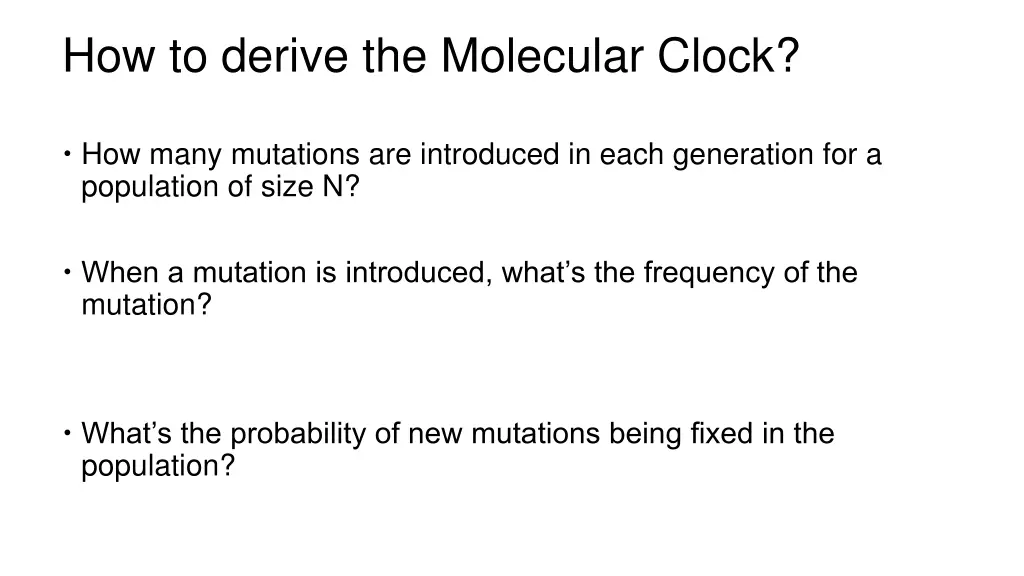 how to derive the molecular clock