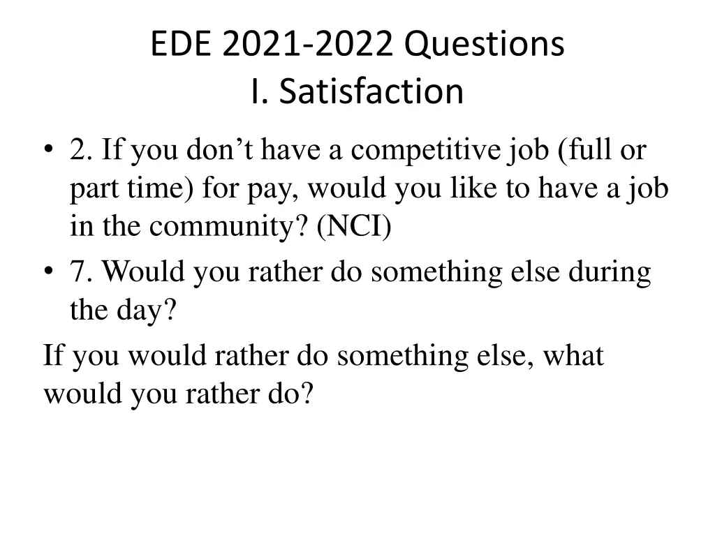 ede 2021 2022 questions i satisfaction