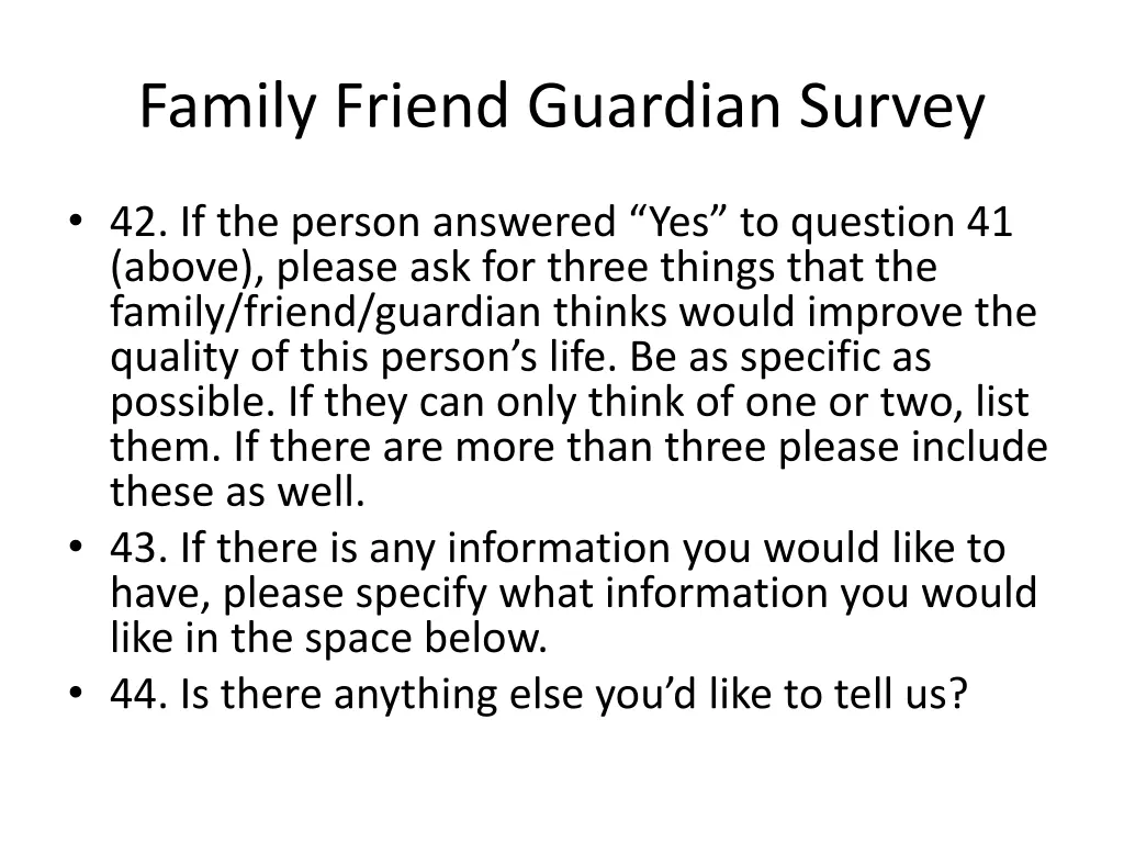 family friend guardian survey