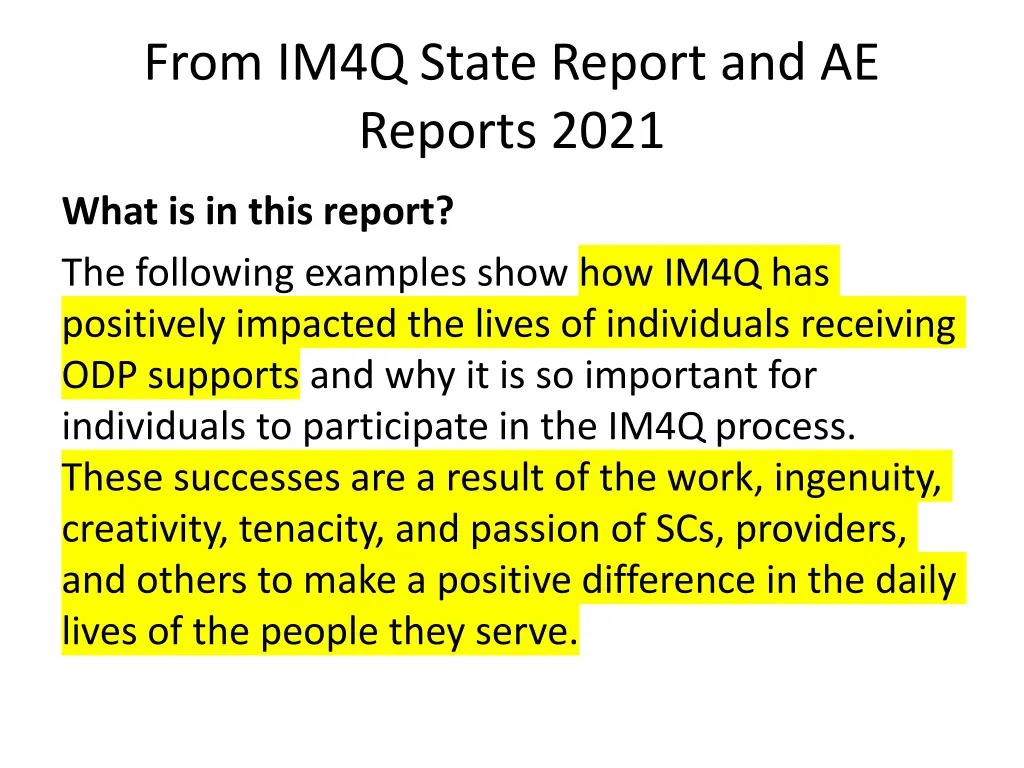 from im4q state report and ae reports 2021 2