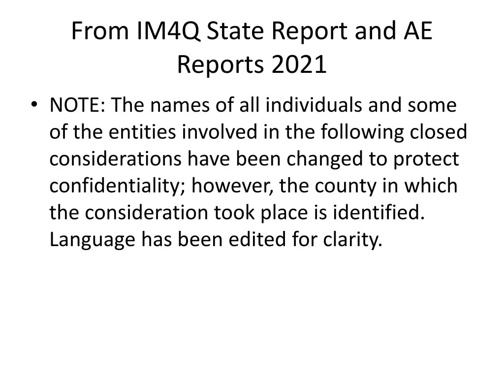 from im4q state report and ae reports 2021 3