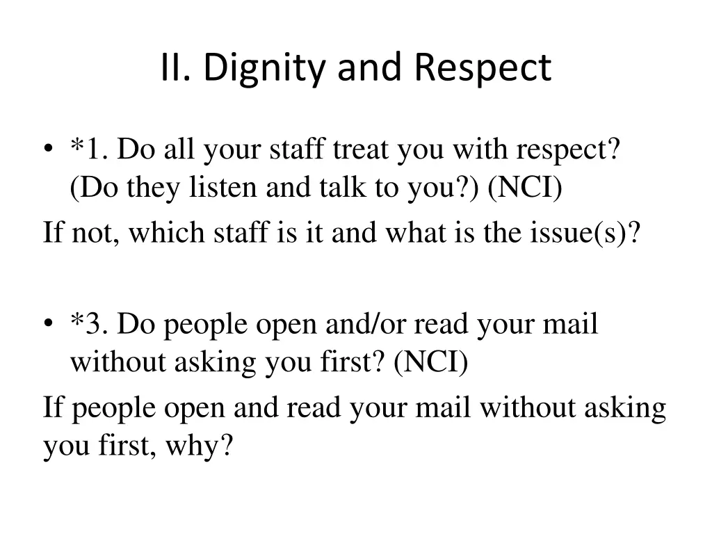 ii dignity and respect