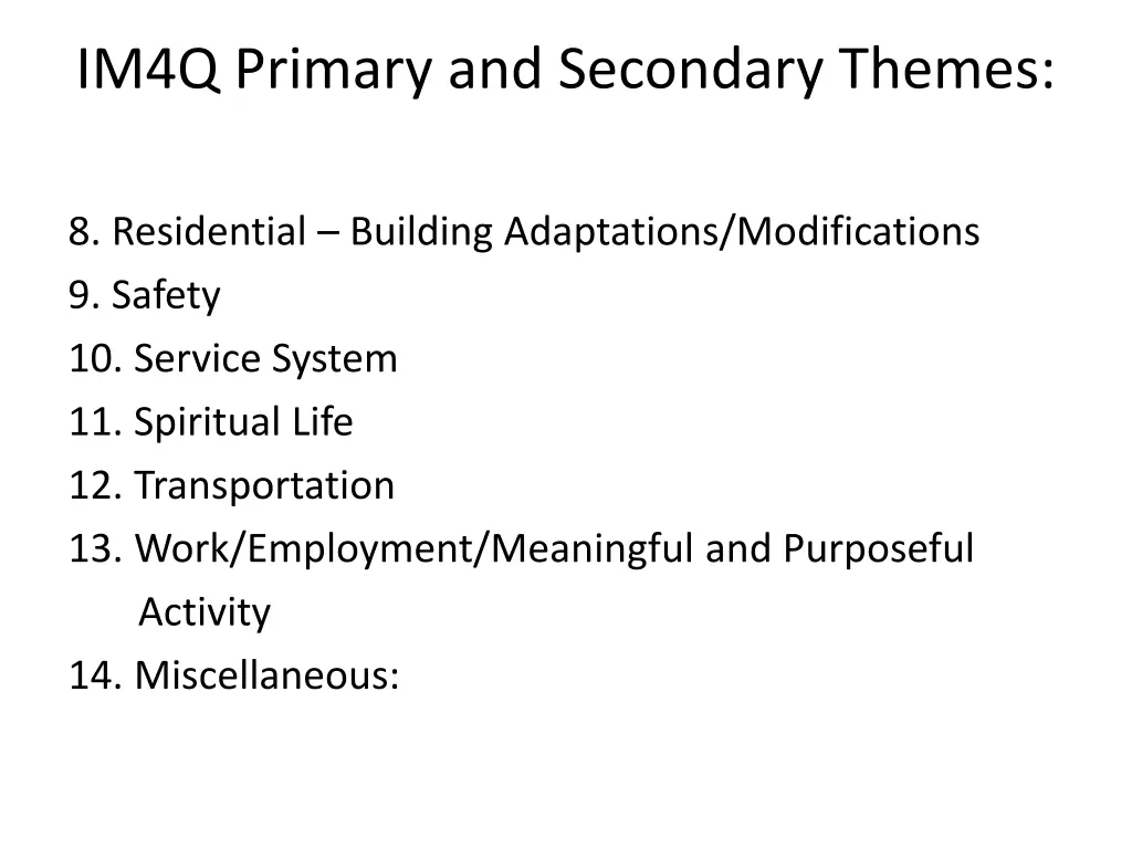 im4q primary and secondary themes