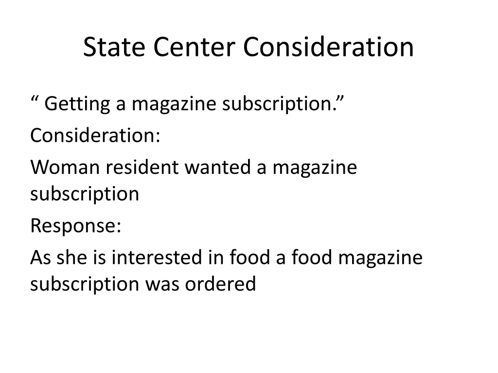 state center consideration