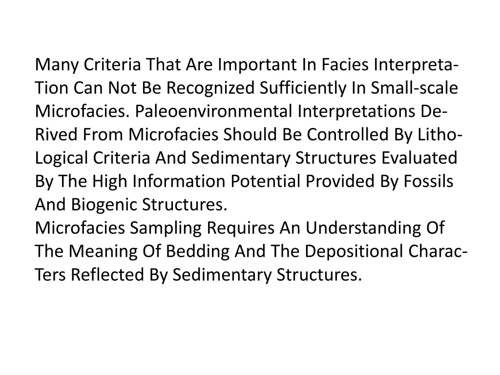 many criteria that are important in facies