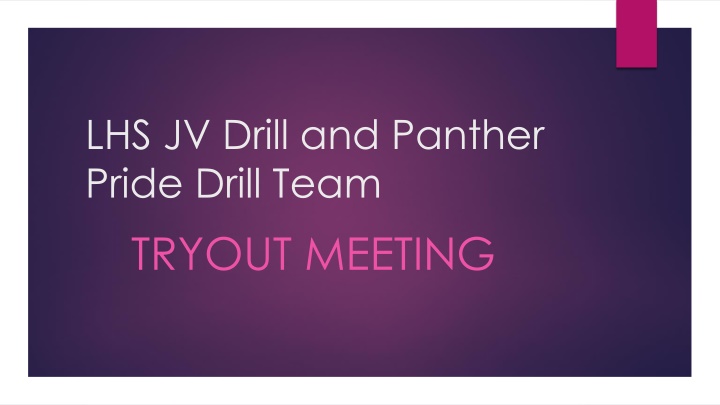 lhs jv drill and panther pride drill team tryout