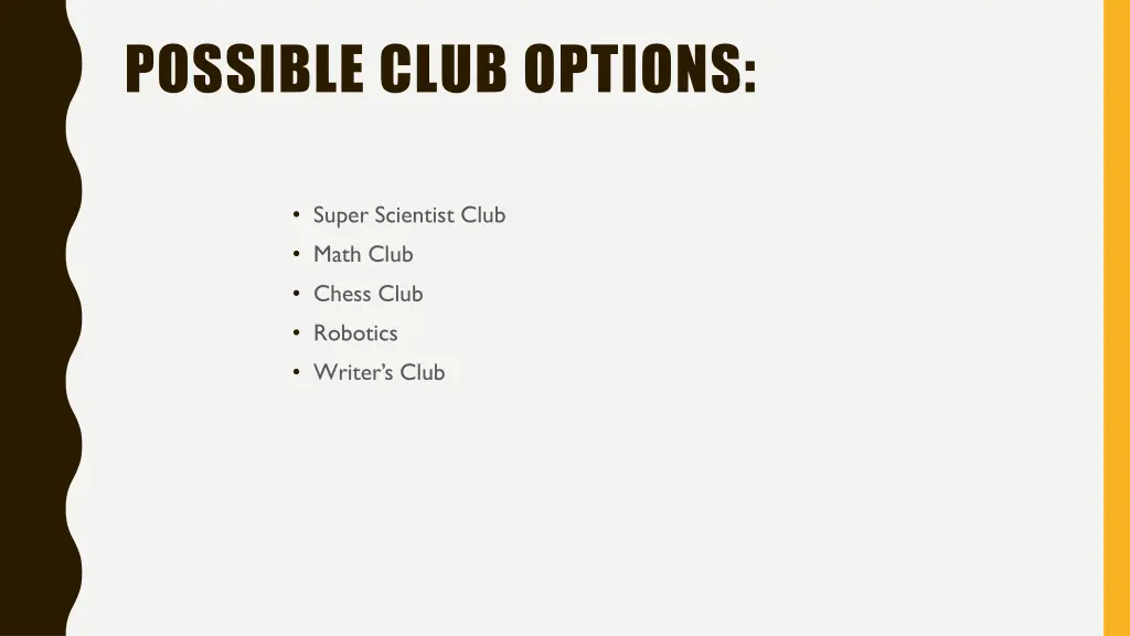 possible club options