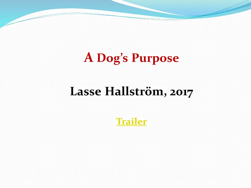 a dog s purpose