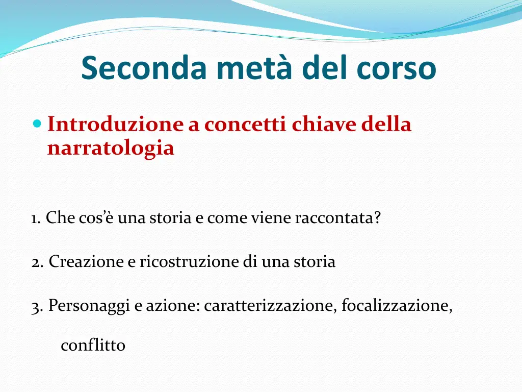 seconda met del corso