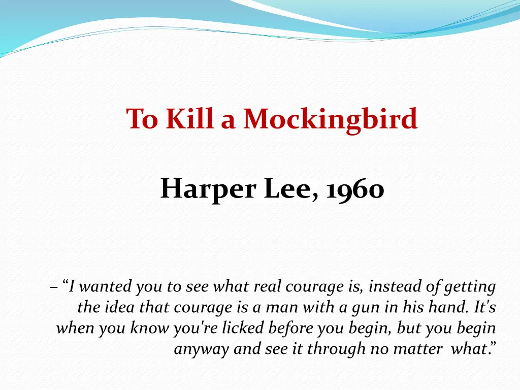 to kill a mockingbird