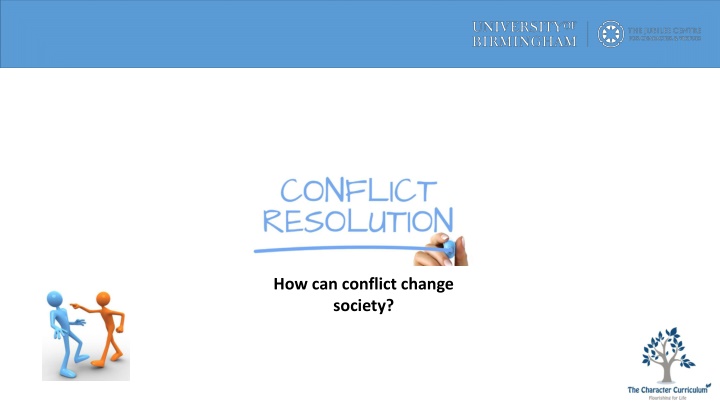 how can conflict change society