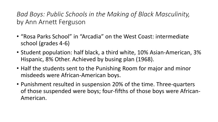 bad boys public schools in the making of black