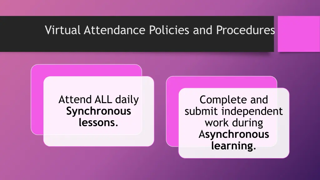 virtual attendance policies and procedures