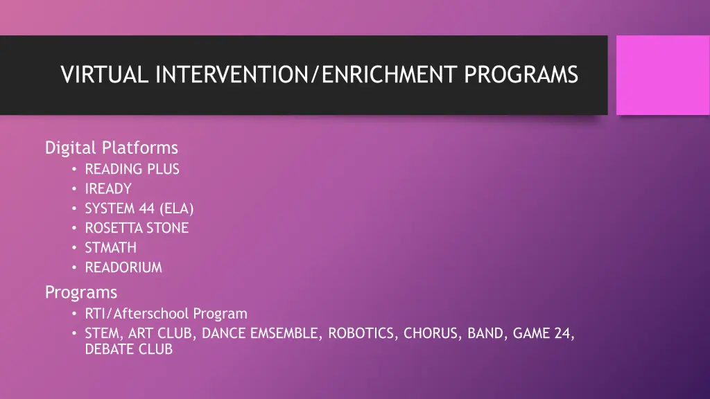 virtual intervention enrichment programs