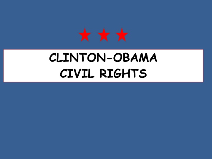 clinton obama civil rights