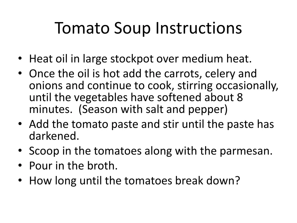 tomato soup instructions