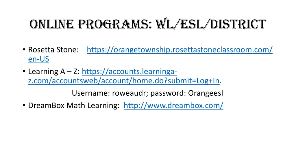 online programs wl esl district