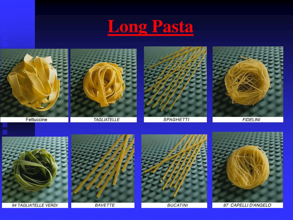 long pasta