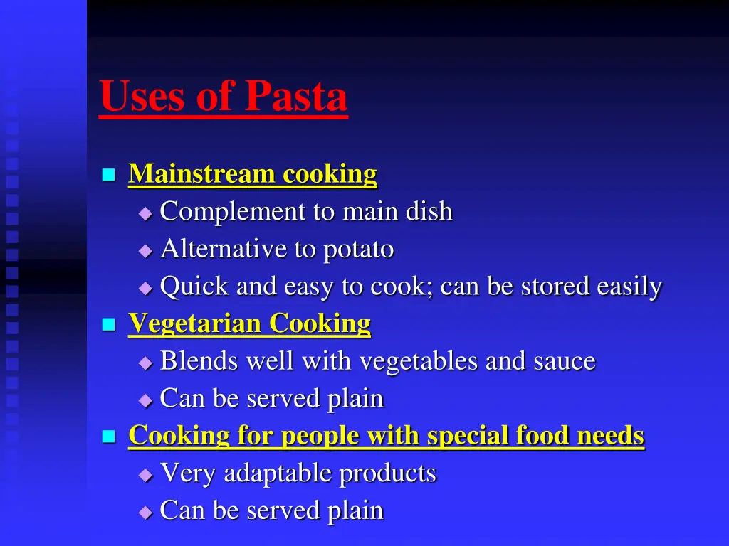 uses of pasta