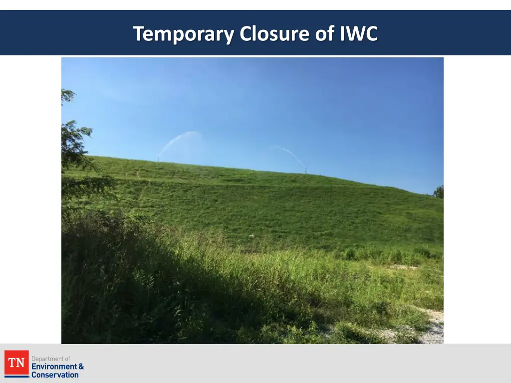 temporary closure of iwc 6