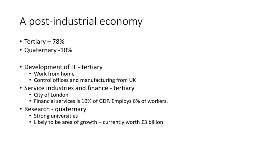 a post industrial economy