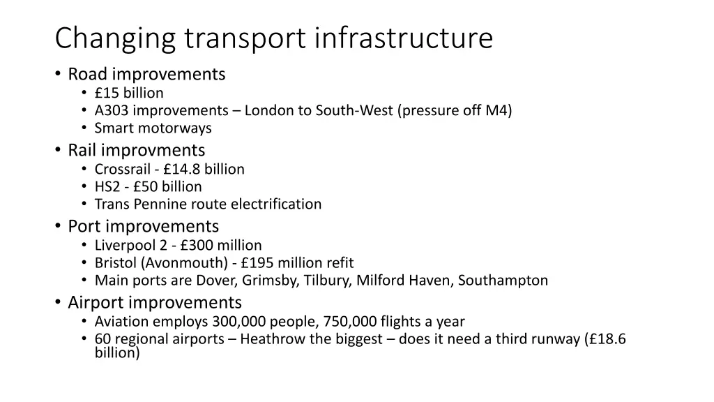 changing transport infrastructure road