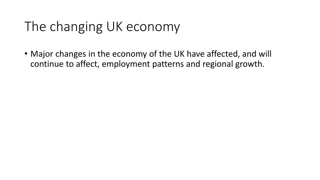 the changing uk economy