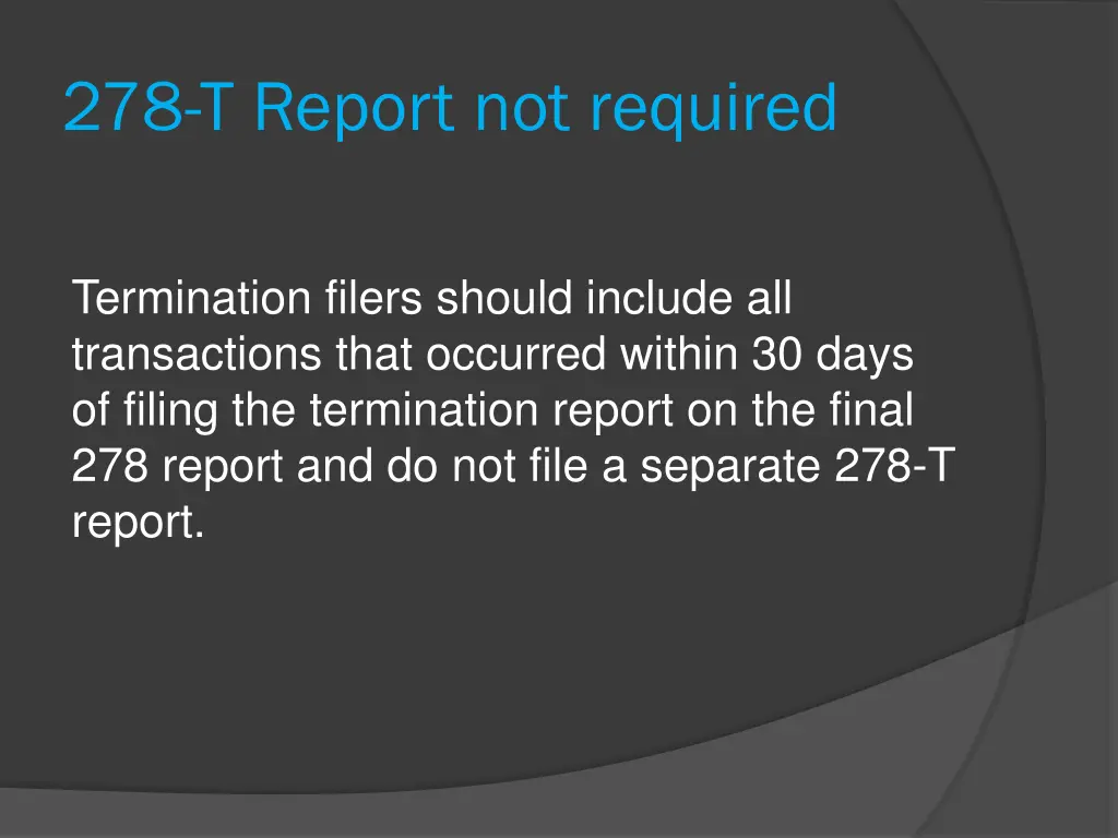 278 t report not required 1